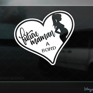 Future maman à bord - Heart Decal - Family sticker - Baby on board - Car window sticker - Pregnant inside - Baby shower gift - French decal