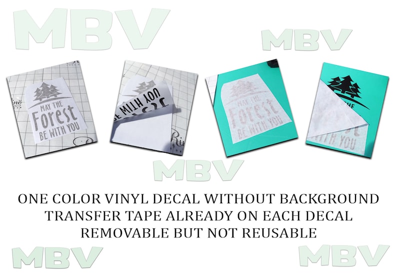 May include: A vinyl decal with the text "May the Forest be with you" and a silhouette of pine trees. The decal is on a white background with transfer tape already applied. The decal is one color and does not have a background.