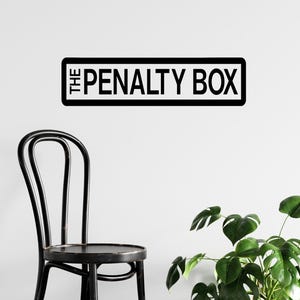 The Penalty box Decal - Boys bedroom Hockey Wall decor - Ice Hockey vinyl sticker playroom Penalty box sign