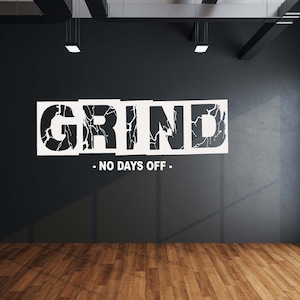 GRIND No Days Off Gym wall Decals - Motivational Gym sticker - Gym quotes - Home Gym decor -  fitness vinyl lettering- office wall art -