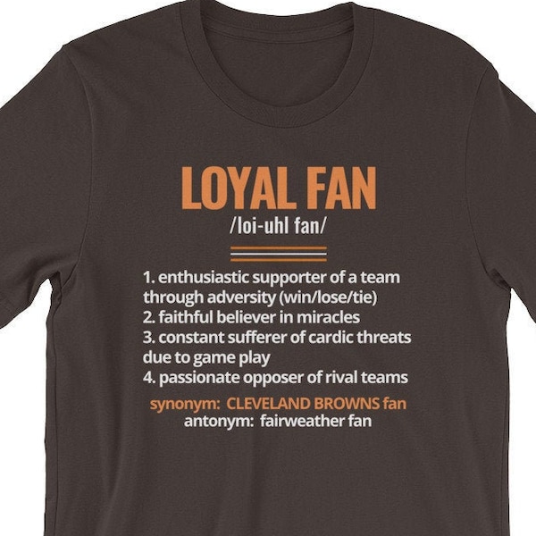 LOYAL FAN Defintion | Cleveland Browns