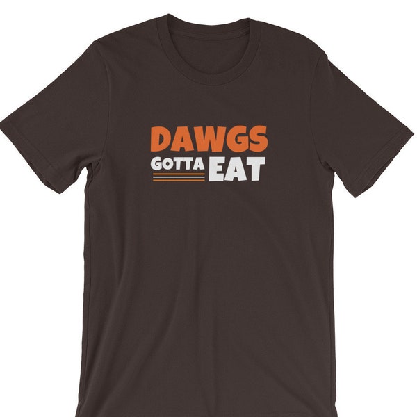 Dawgs Gotta Eat | Cleveland Brown Inspired Tee | OBJ
