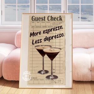 Meer espresso, minder depresso, kunstprint, kunst aan de muur, woondecoratie, koffiekunst, gastcheque print, espresso martini print art bar cart poster