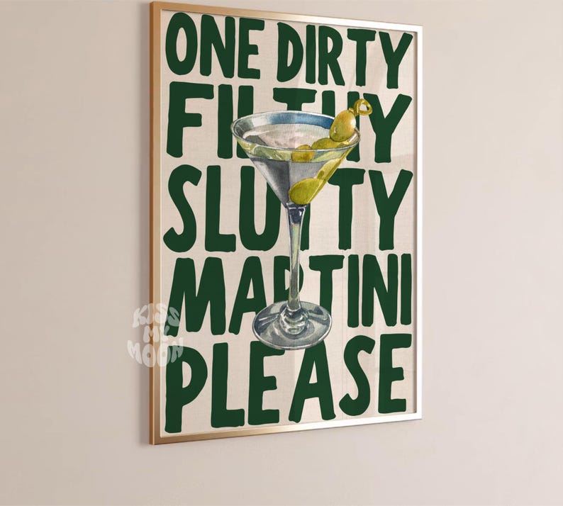 SOLO VERDE Impresión de Martini Sucio y Asqueroso Arte de Martini Póster Retro Arte de Pared Imprimible Moderno Estética Preppy Funky Dormitorio Collage Verde imagen 8