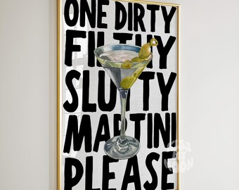 Impresiones artísticas de Martini sucio y asqueroso, solo en negro, póster retro imprimible, moderno, preppy, estético, funky, collage de pared para dormitorio, blanco y negro.