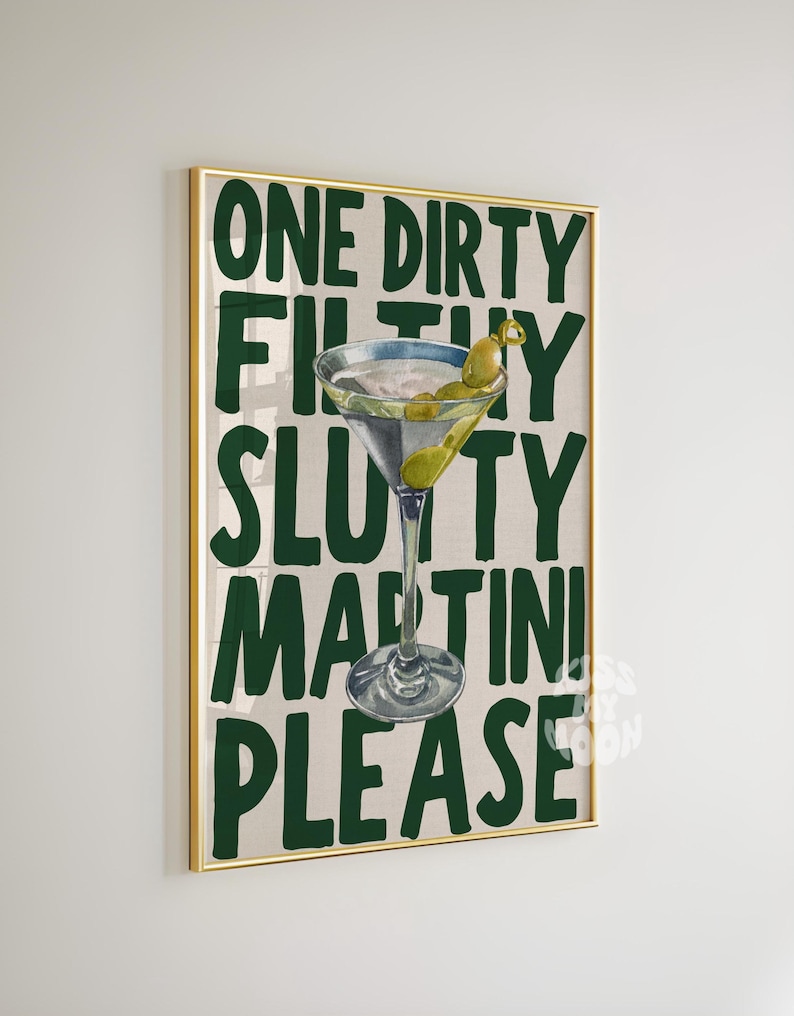 SOLO VERDE Impresión de Martini Sucio y Asqueroso Arte de Martini Póster Retro Arte de Pared Imprimible Moderno Estética Preppy Funky Dormitorio Collage Verde imagen 1