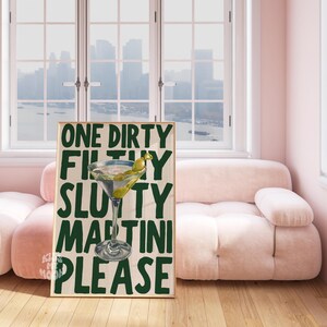 SOLO VERDE Impresión de Martini Sucio y Asqueroso Arte de Martini Póster Retro Arte de Pared Imprimible Moderno Estética Preppy Funky Dormitorio Collage Verde imagen 7