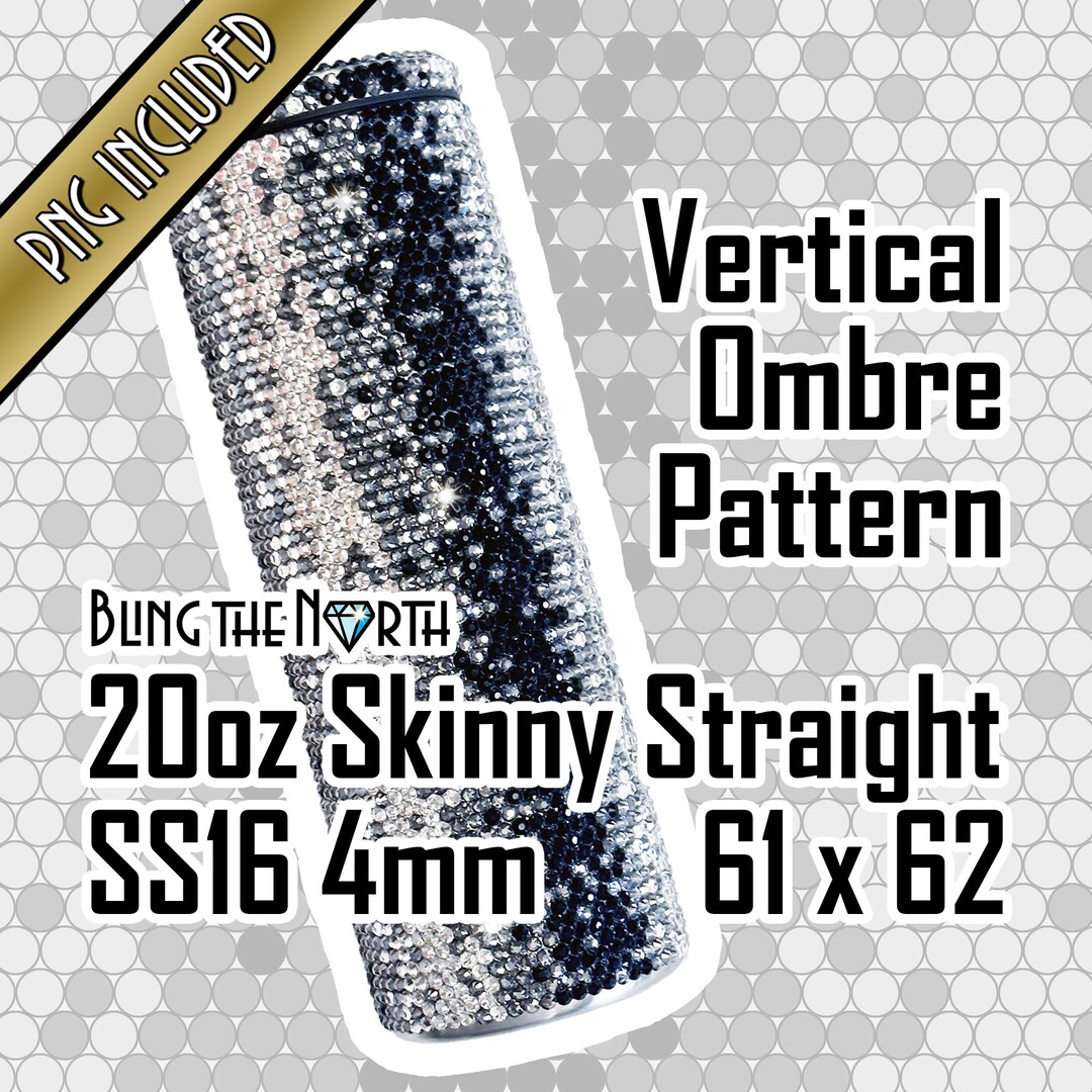 VERTICAL OMBRE Rhinestone Pattern Template | SS16 4mm | 20oz Skinny ...