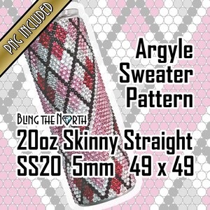 May include: A 20 ounce skinny straight tumbler with a pink, white, and red argyle pattern. The tumbler is 5mm in size and measures 49 x 49. The image includes the text "BLING THE NORTH" and "Argyle Sweater Pattern".
