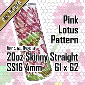 PINK LOTUS Rhinestone Pattern Template | SS16 4mm | 20oz Skinny | Bling Tumbler Design | Bling the North | Water Lilies | PNG Sublimation