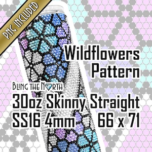 WILDFLOWERS Rhinestone Pattern Template | SS16 4mm | 30oz Skinny Straight | Bling Tumbler Design | Bling the North | PNG for Sublimation