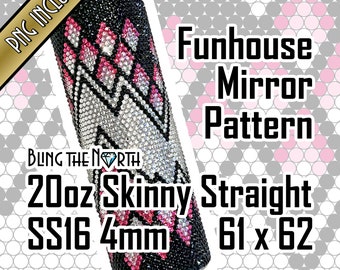 May include: A black, silver, and pink bedazzled 20 oz skinny straight tumbler. The tumbler features a geometric pattern with the text "Funhouse Mirror Pattern". The dimensions are 61 x 62 mm.