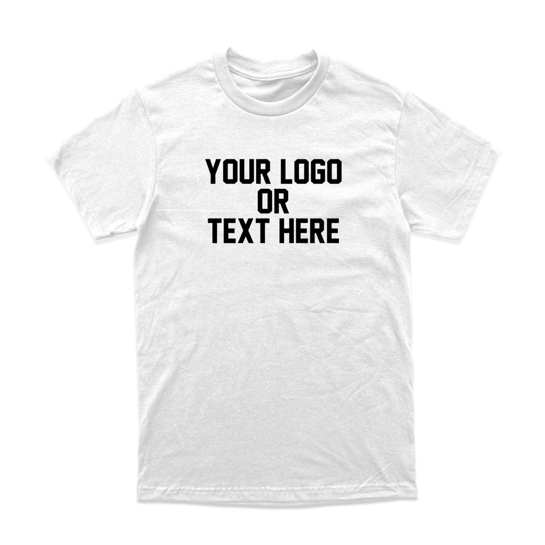 Custom Printed Tshirts Bulk Orders With Personalized Text Etsy