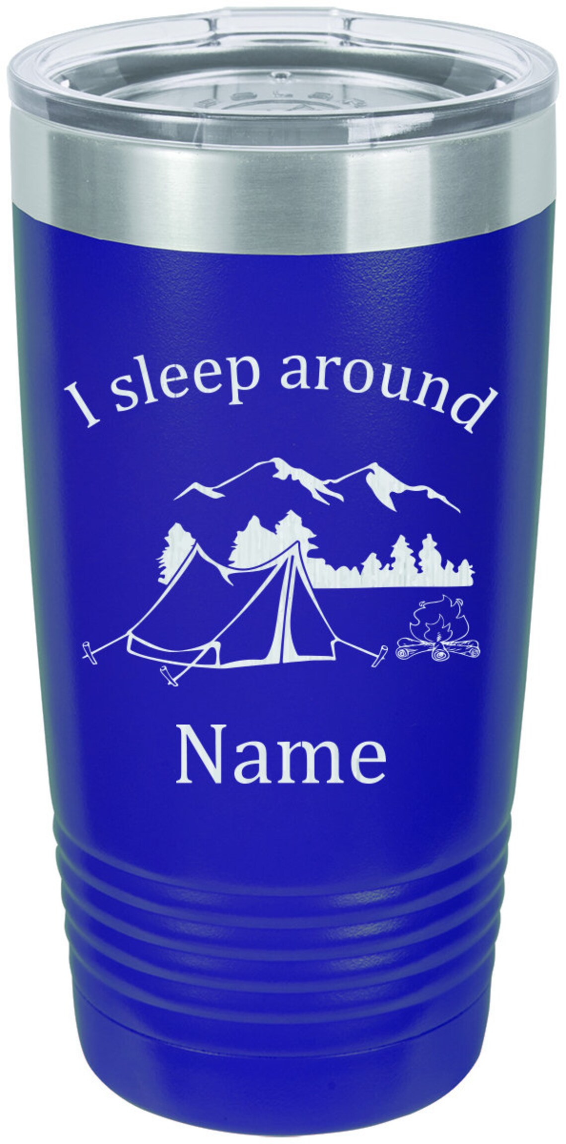 Tent I Sleep Around Camping Tumbler Personalized Tumbler Etsy