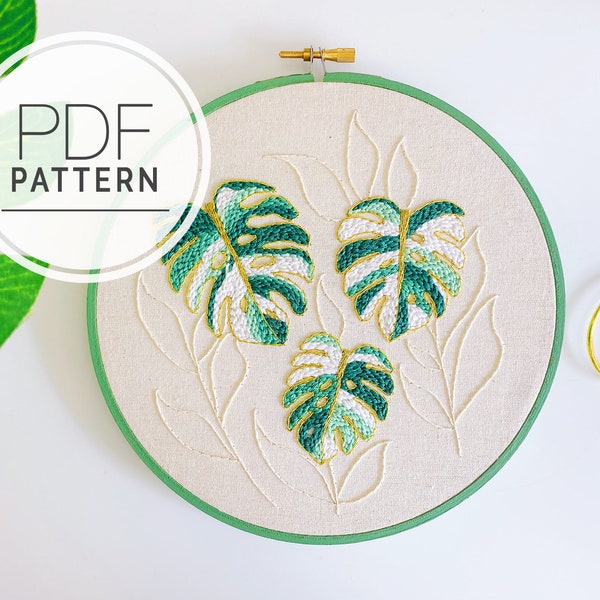 PDF EMBROIDERY PATTERN ⨯ Monstera Magic | Plant hand embroidery pattern - beginner embroidery pattern - botanical floral embroidery diy art