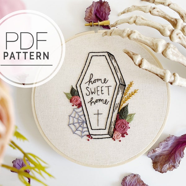 PDF EMBROIDERY PATTERN ⨯ Home Sweet Home | Halloween and fall embroidery pattern - gothic coffin beginner embroidery - home sweet home craft