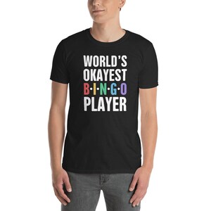 Bingo Shirt (Unisex) / Funny Bingo T-Shirt / Gift For Bingo Callers