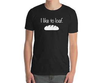 Cute Baking Shirt (Unisex) - Cake, Cupcake, & Bread Baker T-Shirt Gift