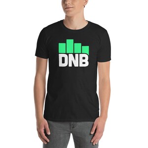 DnB T-Shirt (Unisex) / Drum and Bass Tee Shirt / EDM Rave Festival Gift Idea