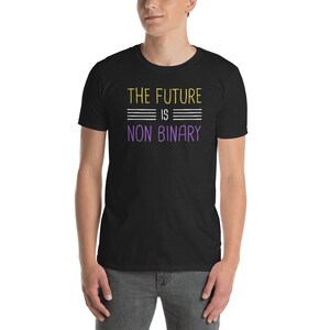 The Future - Non-Binary Gender Pronouns T-Shirt (Unisex)