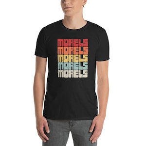 Morel Hunting T-Shirt / Retro Morel Mushroom Picking, Mushroom Foraging, & Mycology Tee (UNISEX)