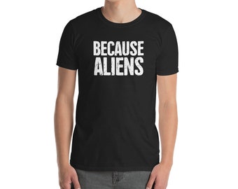 Aliens - T-Shirt de théorie du complot (unisexe) - cadeau pour les théoriciens de la conspiration