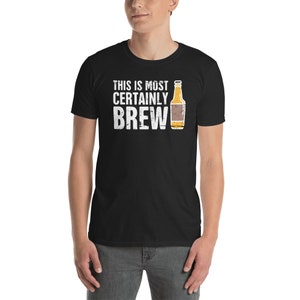 This Is Most Certainly Brew - Funny Lutheran T-Shirt (Unisex)