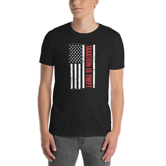 Taxation Is Theft Classical Liberal Libertarian Shirt Taxation Is Theft Classical Liberal Libertarian Shirt