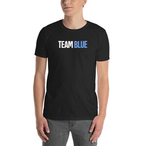 Foster Care T-Shirt / Foster Parent Gift / Blue Ribbon Foster Care Awareness Tee Shirt / &quot;Team Blue&quot; (Unisex)