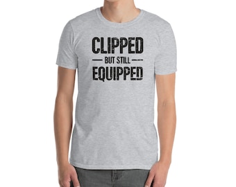 Vasectomy T-Shirt / Funny Vasectomy Surgery Recovery Gift - "Clipped"