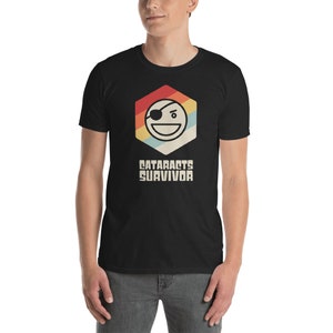 Eye Cataract Surgery T-Shirt (Unisex) / Get Well Soon Gift & Recovery Present
