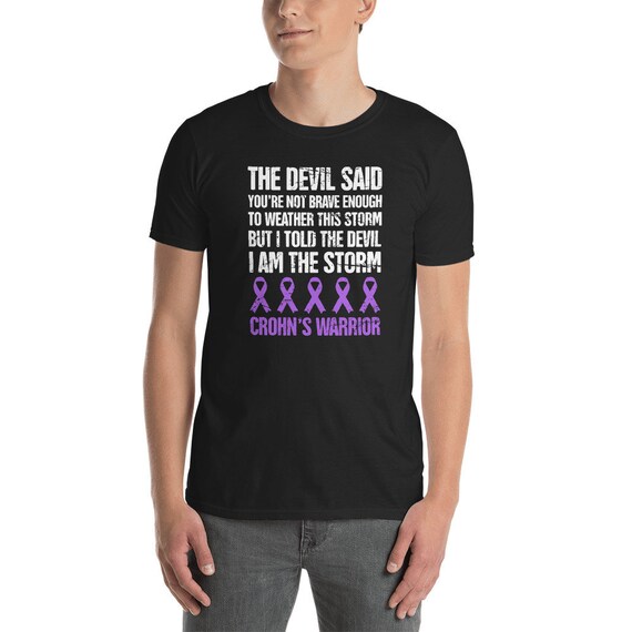 I Am The Storm Crohn's And Colitis Warrior T-Shirt I Am The Storm Crohn's And Colitis Warrior T-Shirt