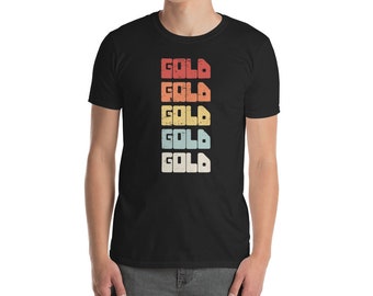 Camiseta Retro Gold Panning (Unisex) / Regalo para Prospección de Oro