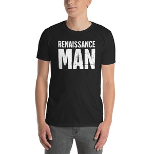 Renaissance Festival T-Shirt / Ren Faire Costume Tee Shirt Gift - "Man"