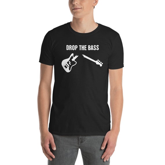 Funny Bass Guitar T-shirt unisex Bass Player / Bassist Tee Shirt