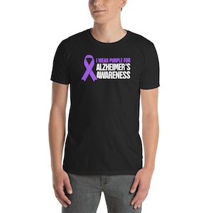 Alzheimers Dementia / Alzheimer Disease Awareness Camiseta (Unisex) - Mes de la Cinta Púrpura