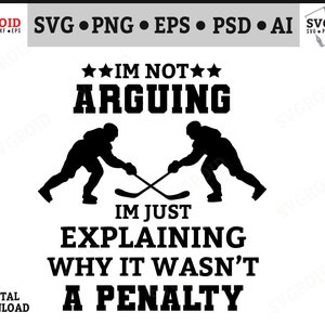 Funny Hockey Player SVG: Arguing Penalty Design (Digital Download)