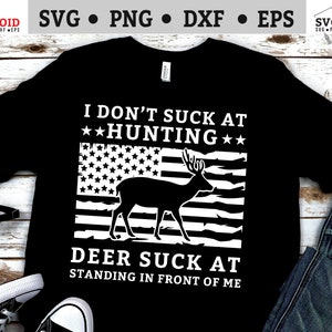 Funny Deer Hunting SVG: Hunter Graphic (Digital Download)