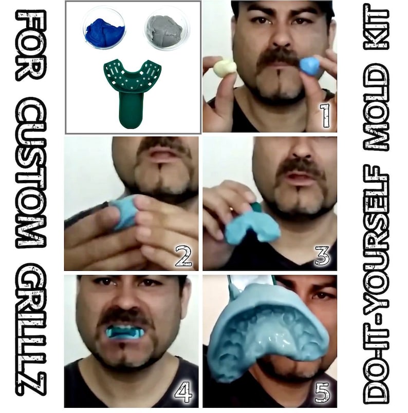 May include: A five-step guide on how to make custom grillz. The steps are illustrated with photos of a person using a mold kit. The kit includes a green mold tray, blue and gray molding compound, and a set of grillz.
