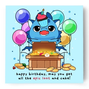 Happy Birthday, May You Get All The Epic Loot and Cake! - Birthday Square Tabletop RPG Greeting Card