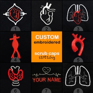 May include: Nine different designs for custom embroidered scrub caps. The designs include hearts, lungs, and anatomical illustrations. The text "CUSTOM embroidered scrub caps stretchy" is displayed in orange.