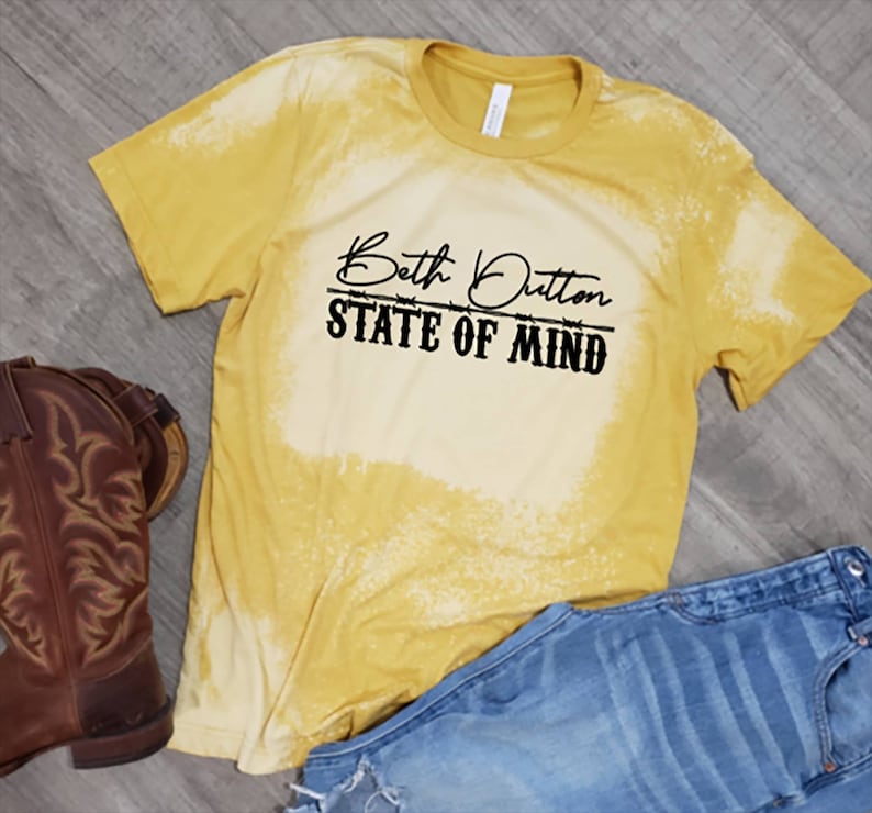 sublimation women/'s clothing by teeseplease Bleached Tee Beth Dutton State of Mind Tshirt Dutton Ranch Yellowstone Shirt