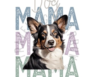 Dog Mama PNG: Pet Mom T-Shirt Sublimation Design (Digital Download)