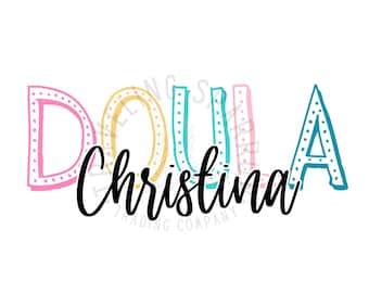 Doula, png-bestand | Gepersonaliseerde doula-naamontwerp | Digitaal bestand geboortewerker | Cadeaukunst verloskundige
