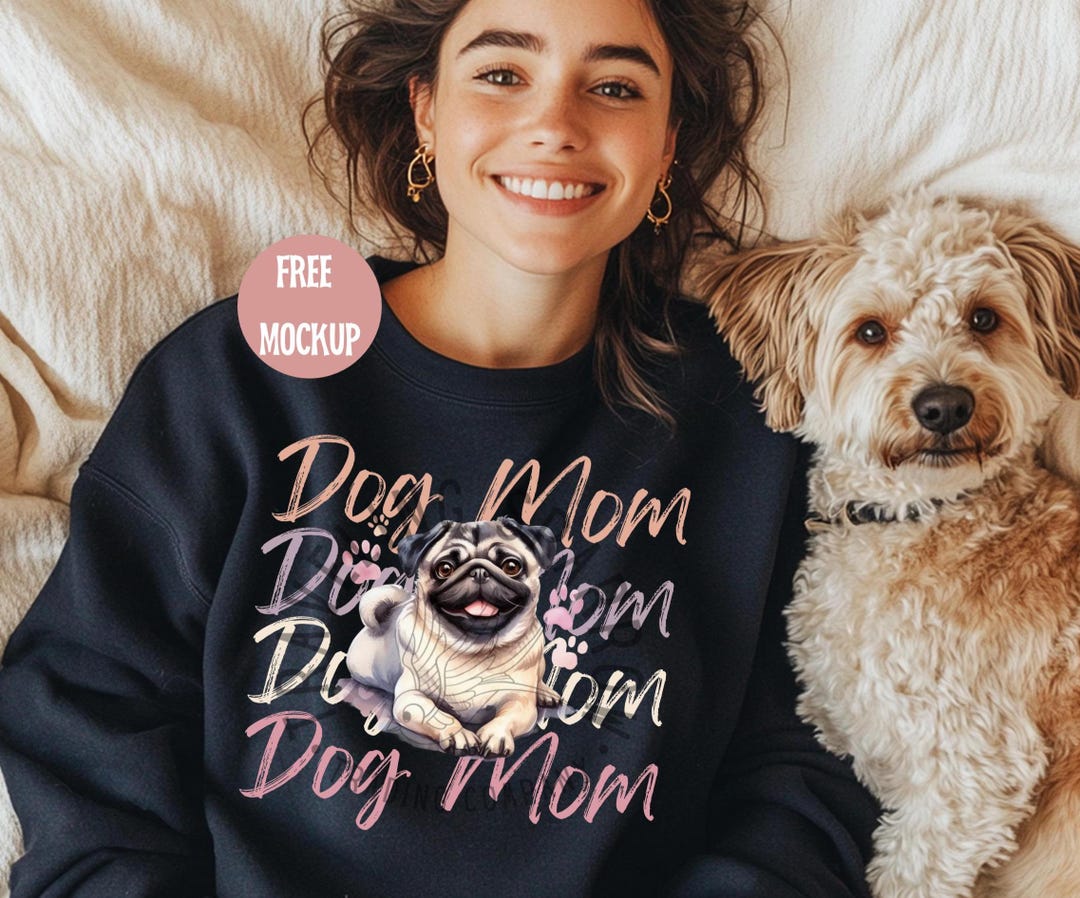 Pug Dog Mom Shirt PNG | Pet Lover Sublimation Design (digital Download ...