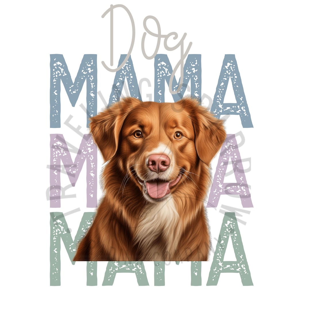 Dog Mama PNG, Dog Mom PNG, Sublimation Design, Digital Design, Instant ...
