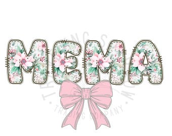 Custom Mema PNG, Mema PNG, Sublimation Design, Digital Design, Instant Download,  T-Shirt Design, Trending, Popular right now, Mothers Day