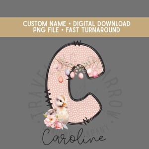 Custom Easter Initial PNG | Personalized Name Shirt Design, Duckling Easter Letter, Spring Nursery Art, Bunny Egg Initial PNG