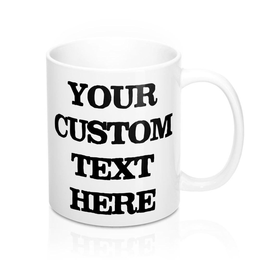 Custom Coffee Mug Personalized Mug Your Text Here Etsy UK