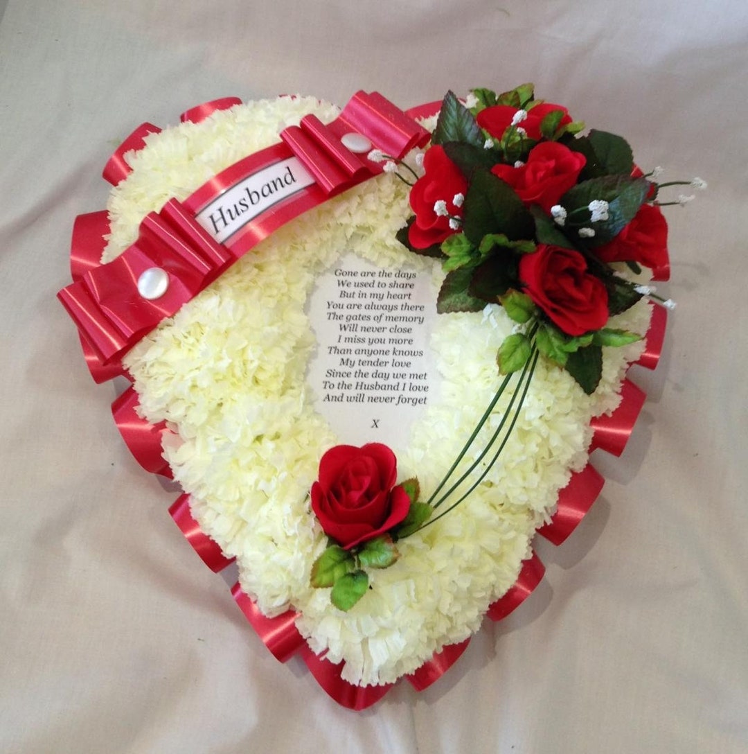 Artificial Silk Funeral Flower Poem Heart Funeral Tribute Husband